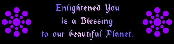 enlightened you is a blessing
